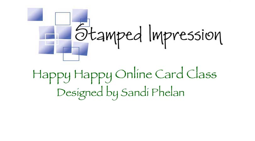 Happy Happy Online Card Class